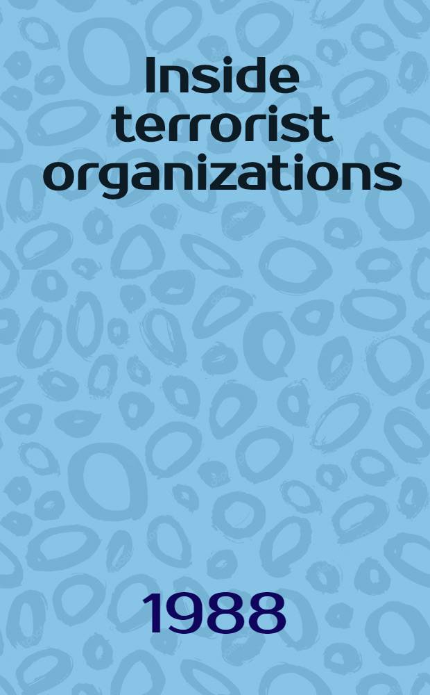 Inside terrorist organizations