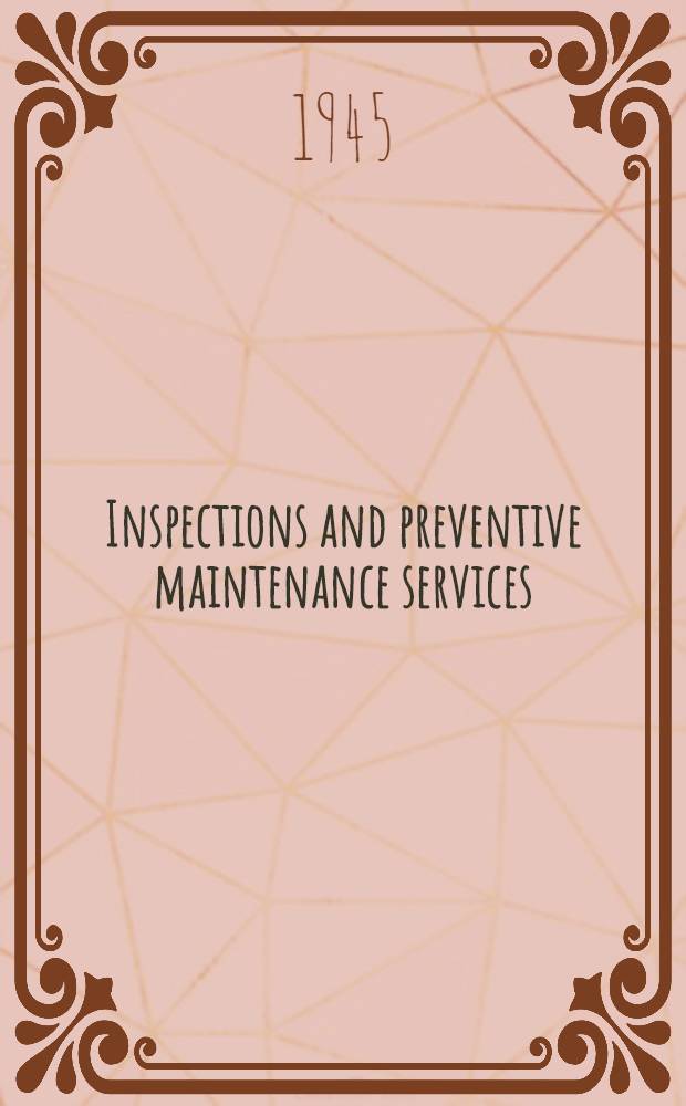 Inspections and preventive maintenance services : Sewage treatment plants and sewer systems at fixed installations