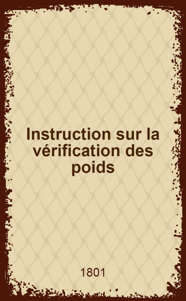 Instruction sur la vérification des poids