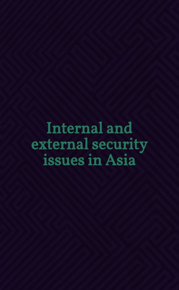 Internal and external security issues in Asia