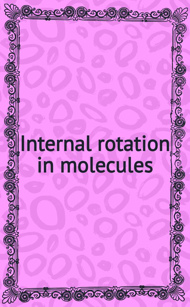 Internal rotation in molecules
