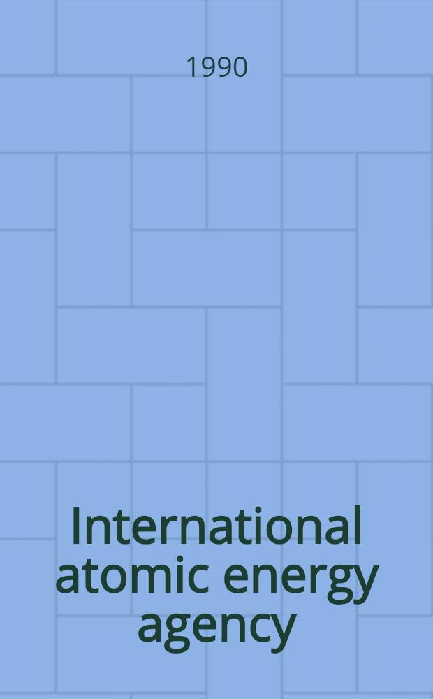 International atomic energy agency : Highlights of activities