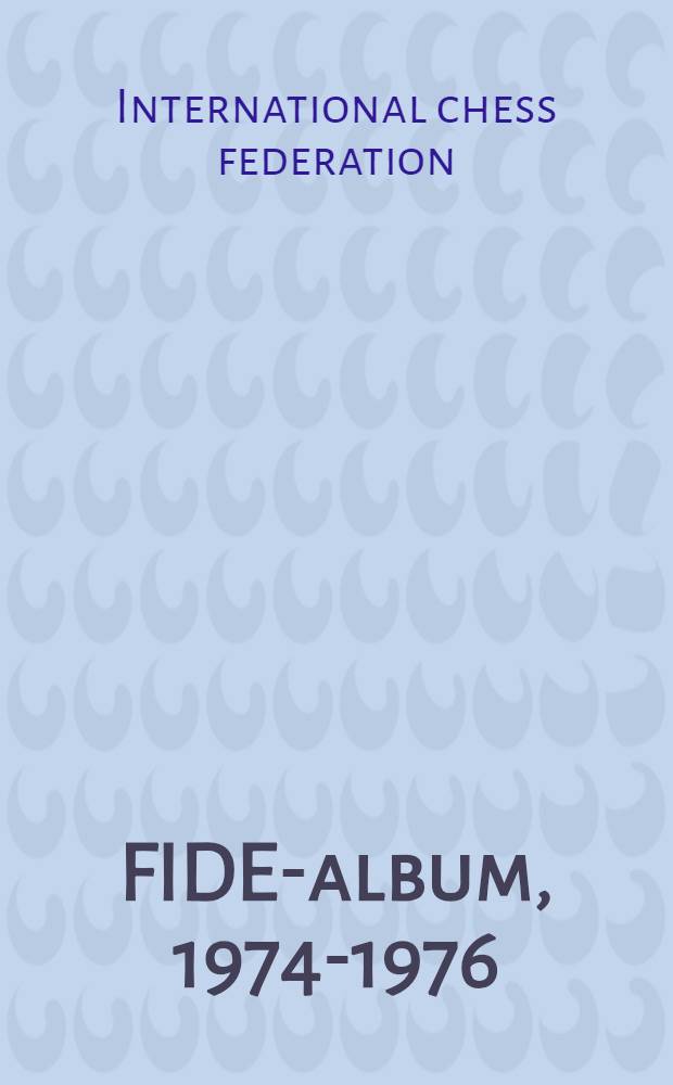 FIDE-album, 1974-1976