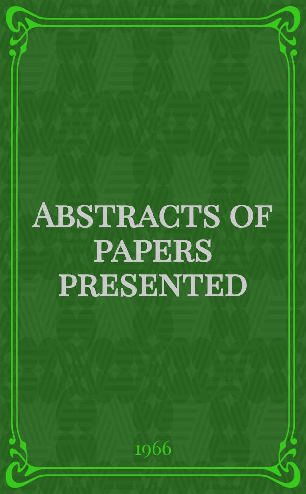 Abstracts of papers presented