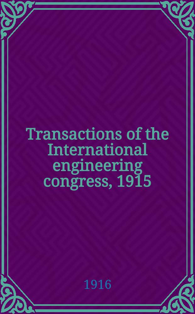 Transactions of the International engineering congress, 1915 : Index volume