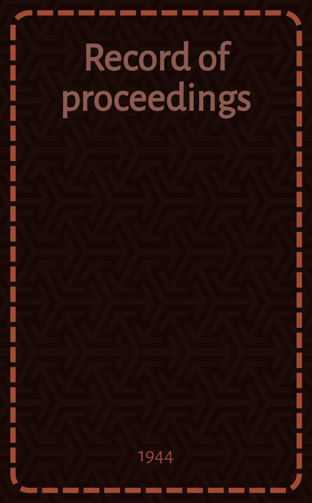 Record of proceedings
