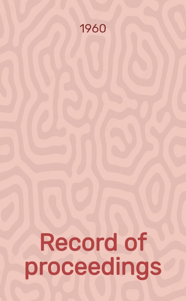 Record of proceedings