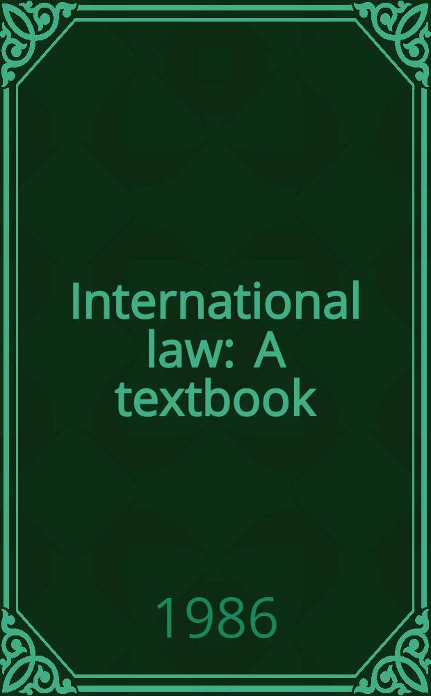 International law : A textbook : Transl. from the Russ.