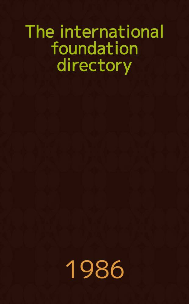 The international foundation directory
