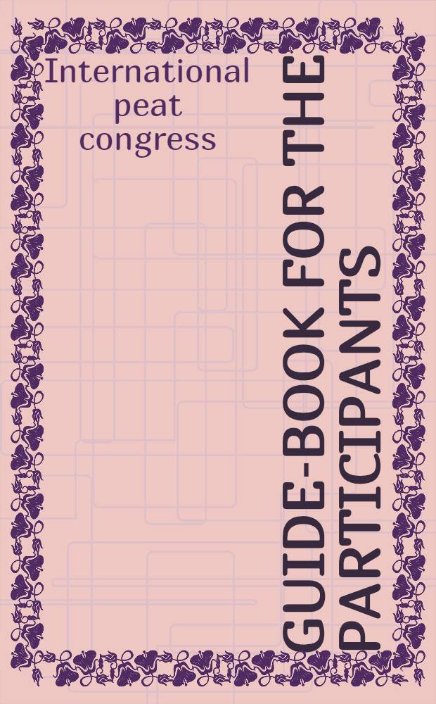 Guide-book for the participants