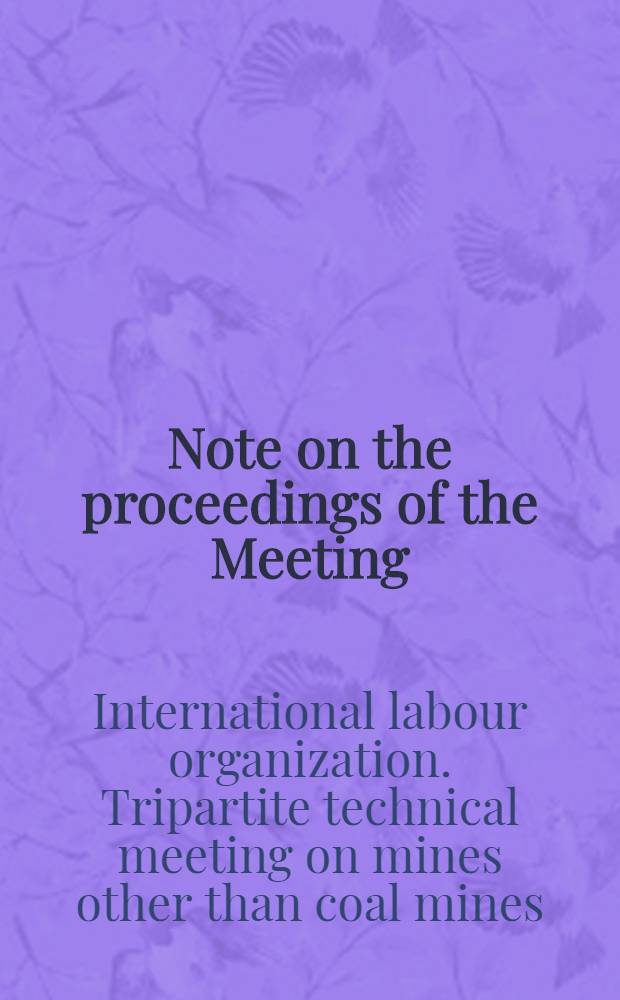 Note on the proceedings of the Meeting (Geneva 18-29 November 1968)