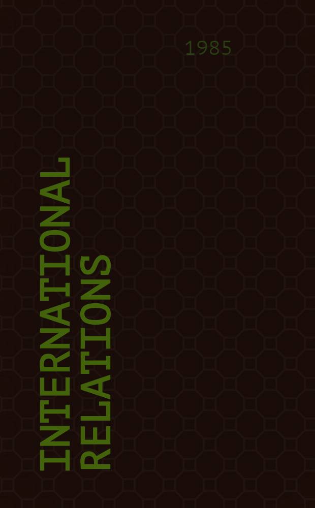 International relations : Brit. a. Amer. perspectives