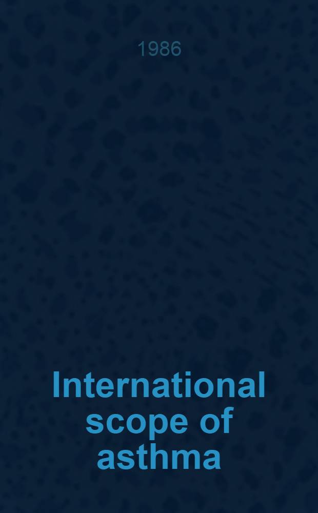 International scope of asthma
