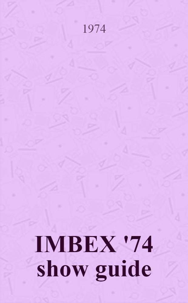IMBEX '74 show guide