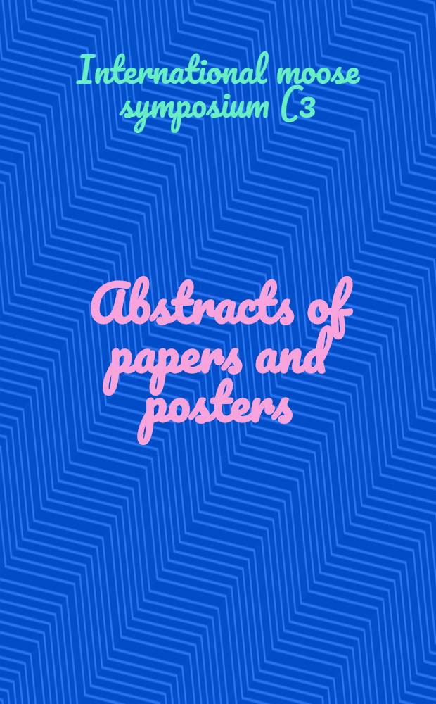 Abstracts of papers and posters