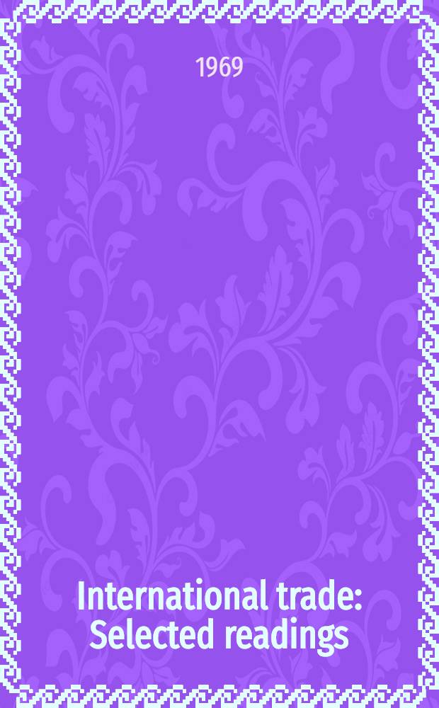 International trade : Selected readings