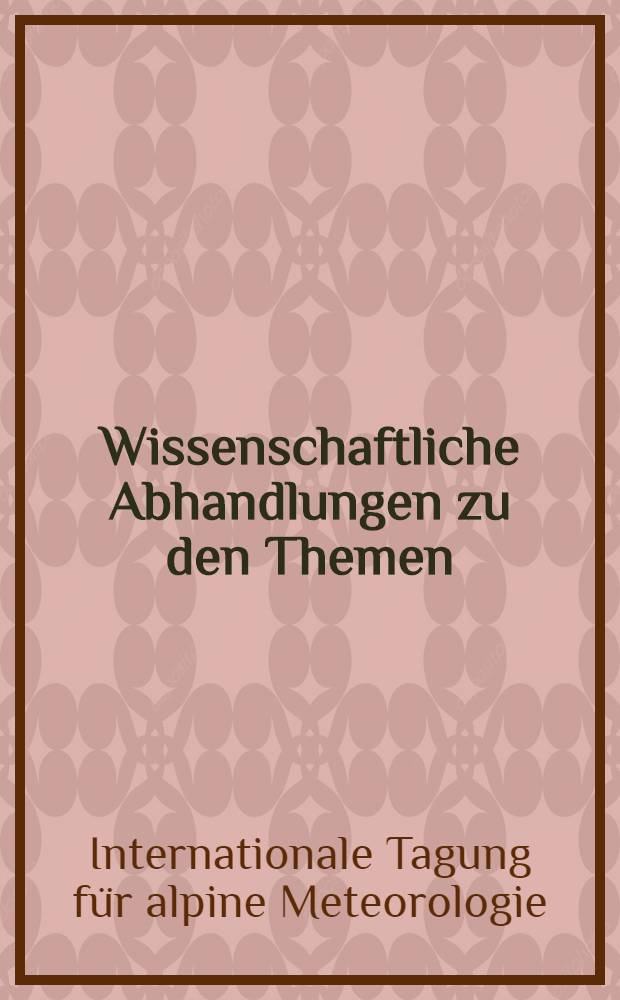Wissenschaftliche Abhandlungen zu den Themen : Beziehung der alpinen Meteorologie zur Glaziologie; Hydrometeorologie; Synoptik; Witterungsklimatologie und Strahlung; angewandte Meteorologie