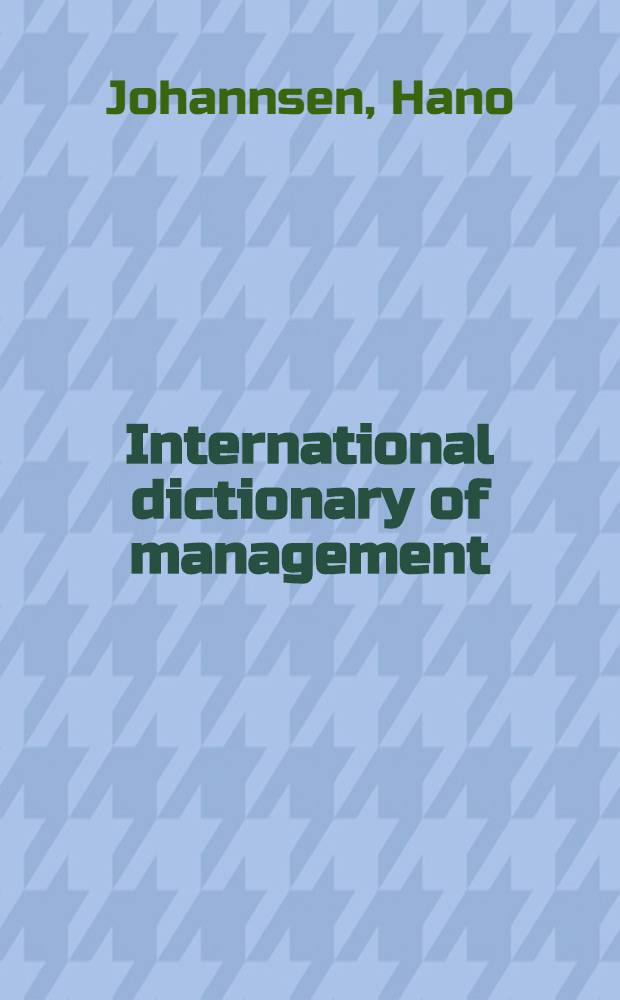 International dictionary of management