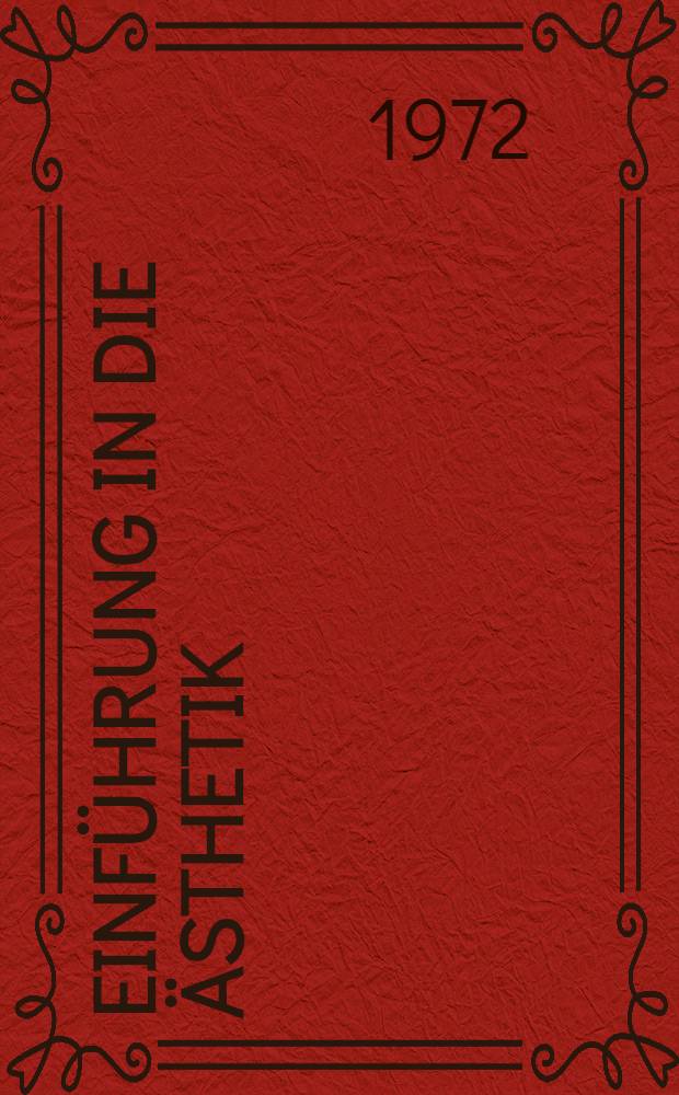 Einführung in die Ästhetik