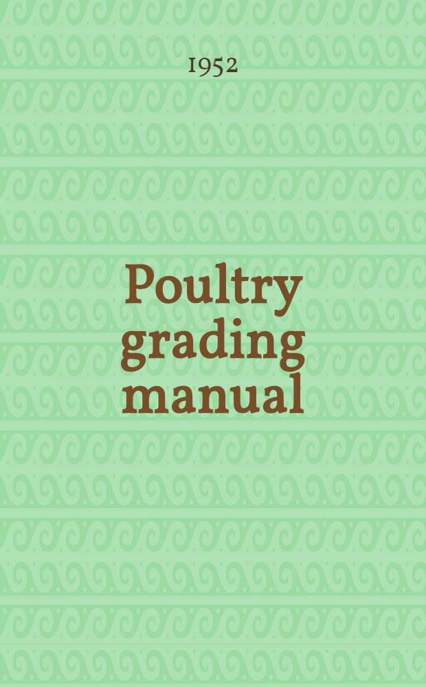 Poultry grading manual