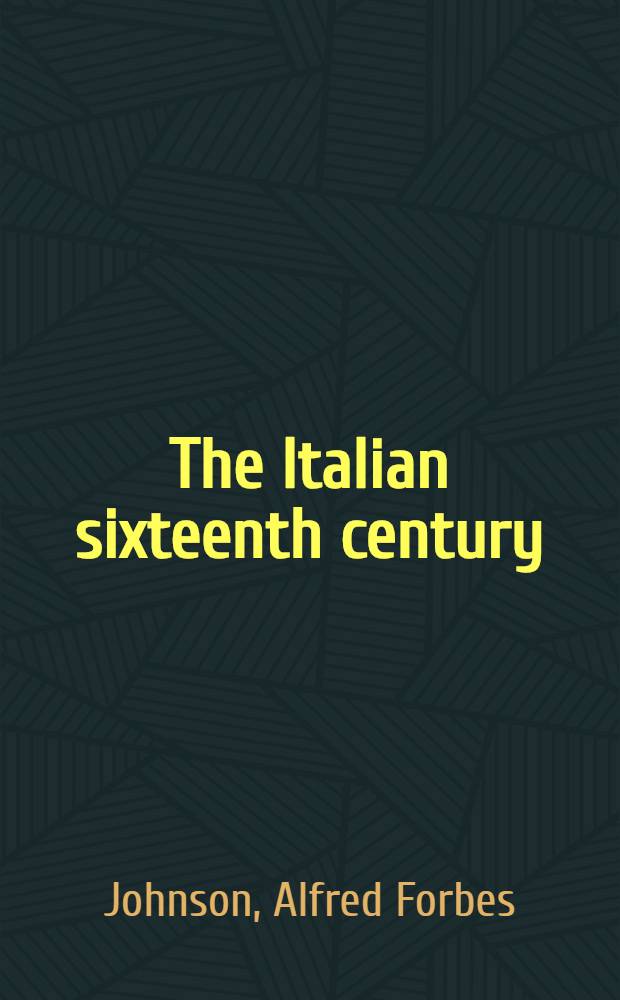 The Italian sixteenth century