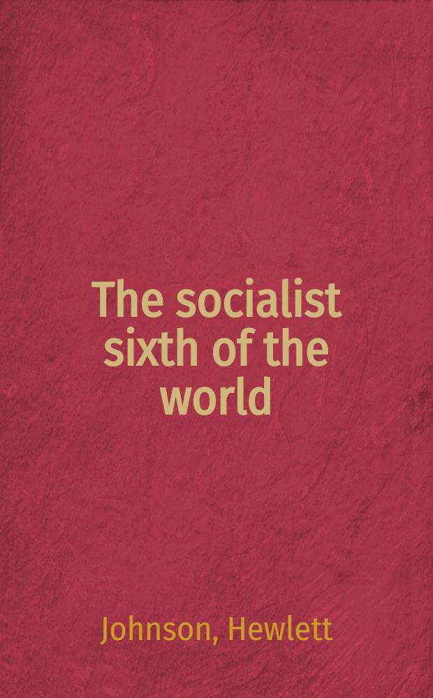 The socialist sixth of the world