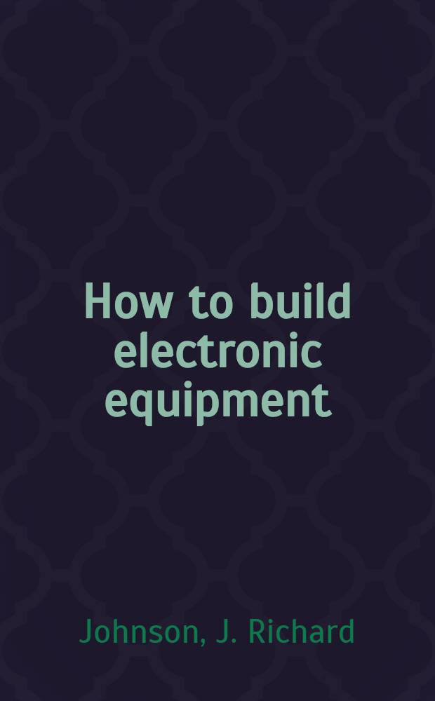 How to build electronic equipment