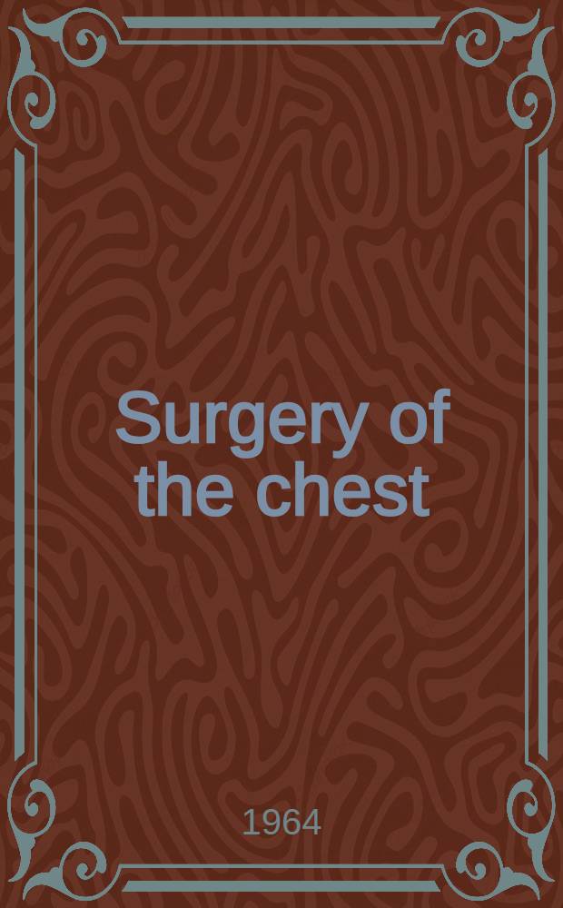 Surgery of the chest