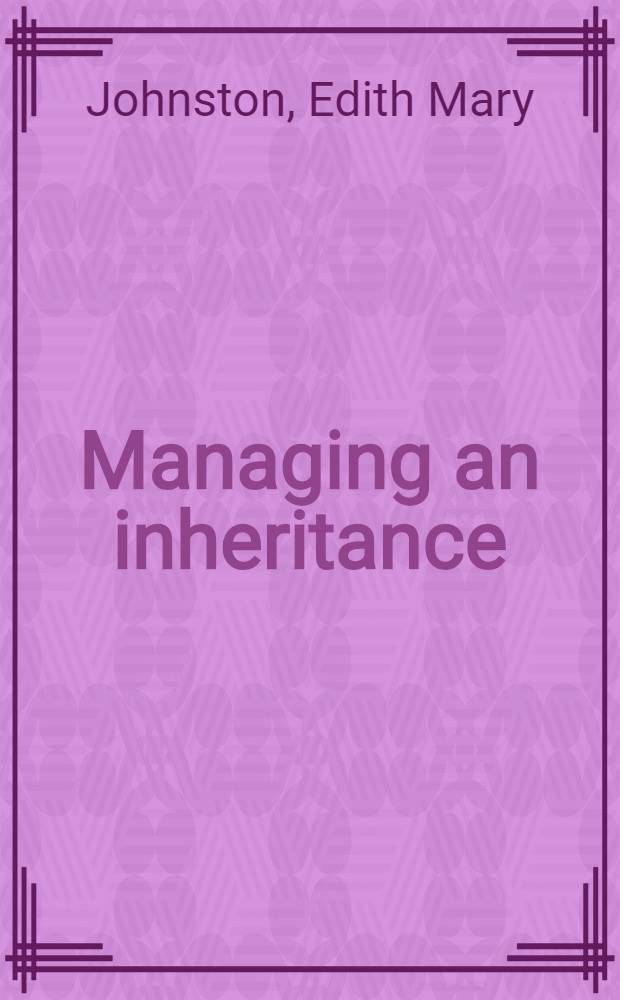 Managing an inheritance : Colonel J. C. Wedgwood the History of parliament and the lost history of the Irish parliament