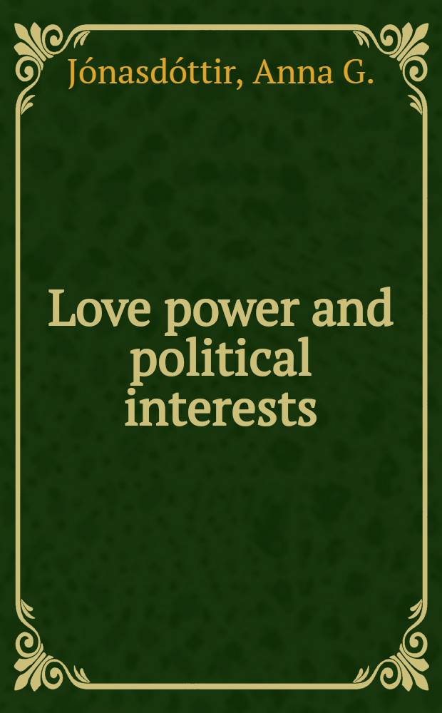Love power and political interests : Towards a theory of patriarchy in contemporary Western soc