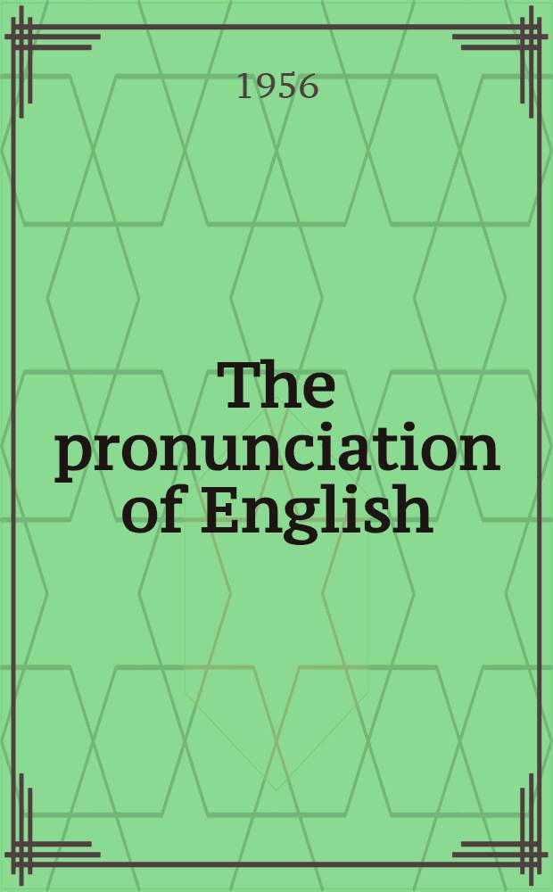 The pronunciation of English