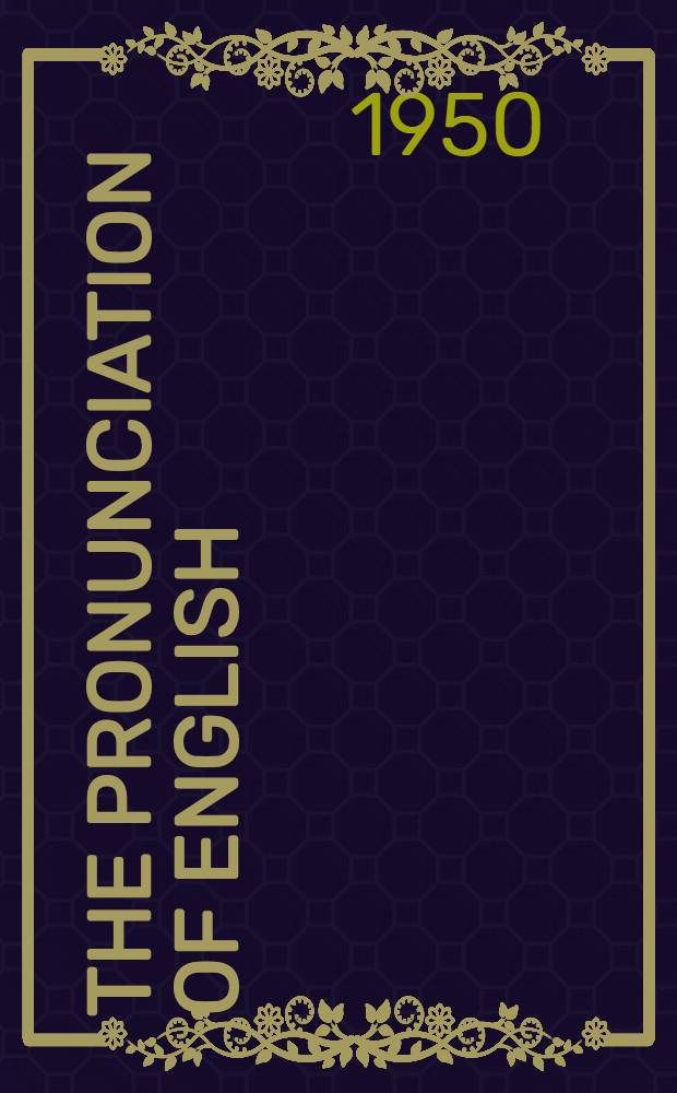 The pronunciation of English