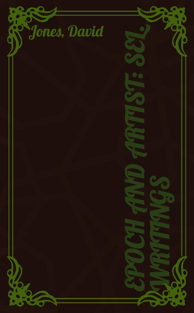 Epoch and artist : Sel. writings