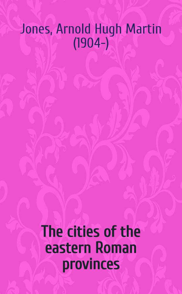 The cities of the eastern Roman provinces
