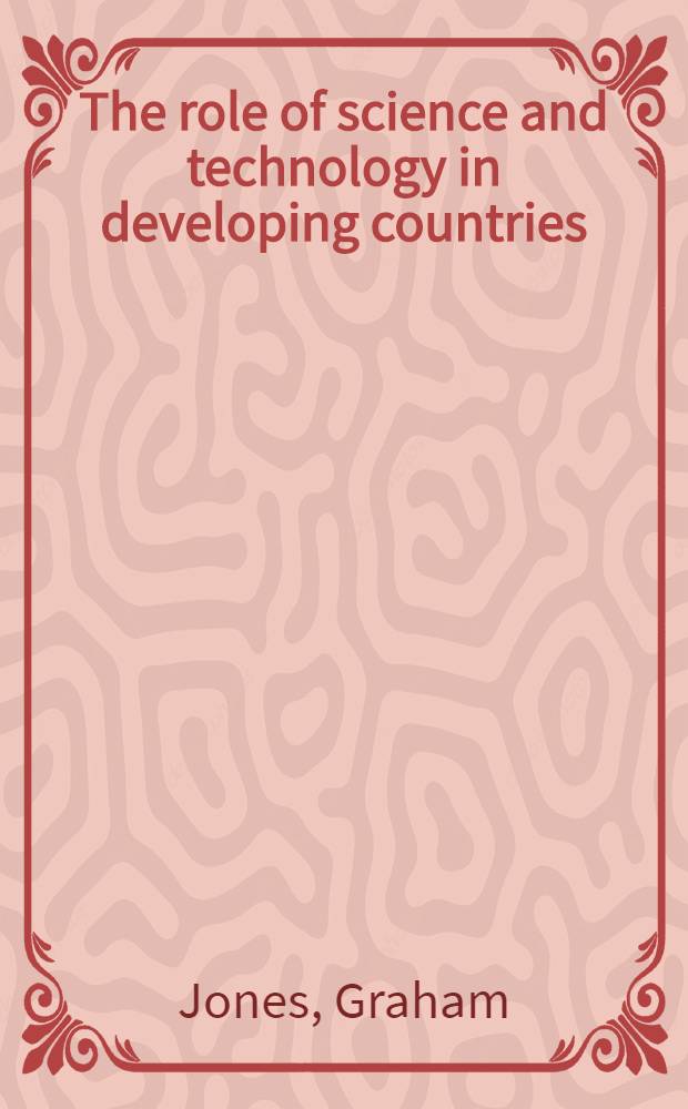 The role of science and technology in developing countries
