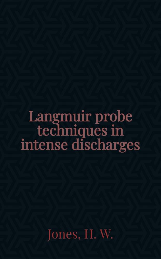 Langmuir probe techniques in intense discharges