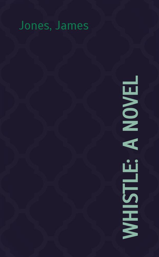 Whistle : A novel