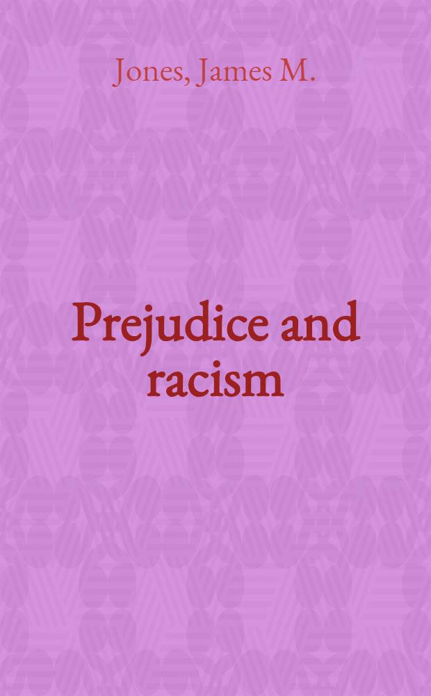 Prejudice and racism