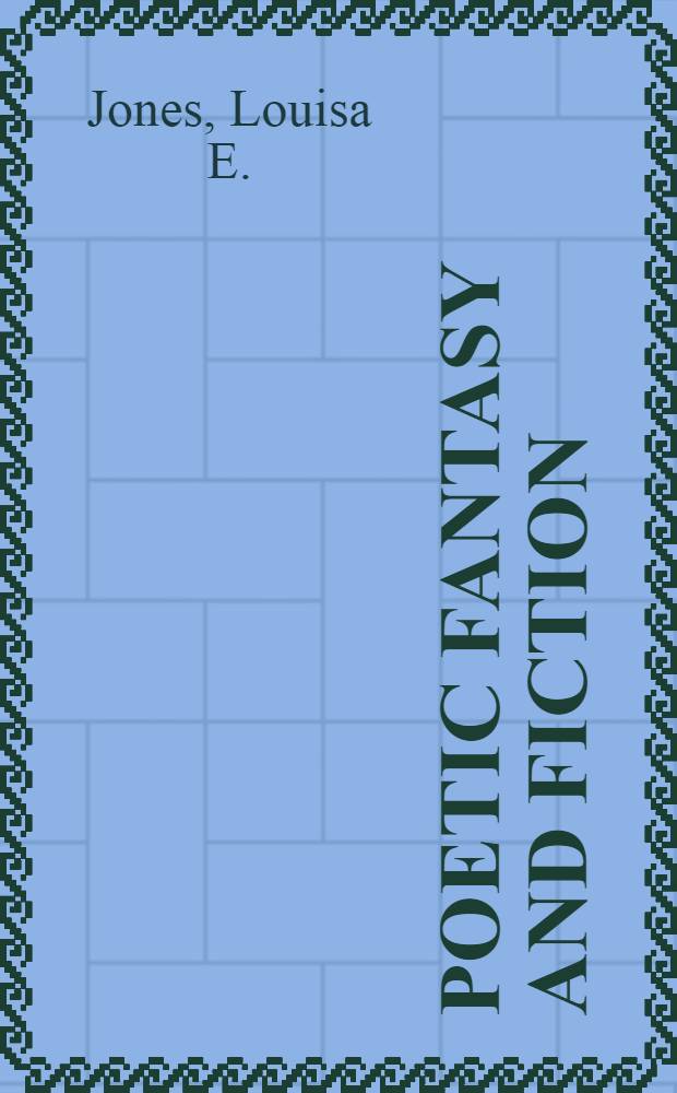 Poetic fantasy and fiction : The short stories of Jules Supervielle