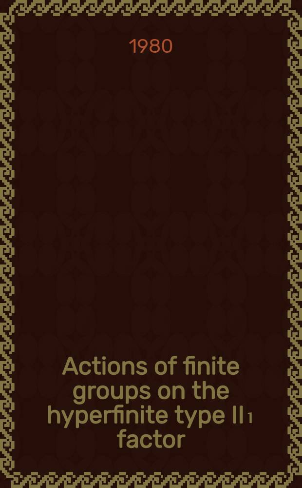 Actions of finite groups on the hyperfinite type II₁ factor