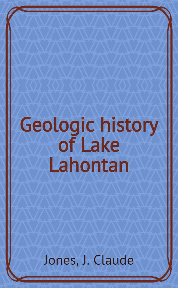 Geologic history of Lake Lahontan