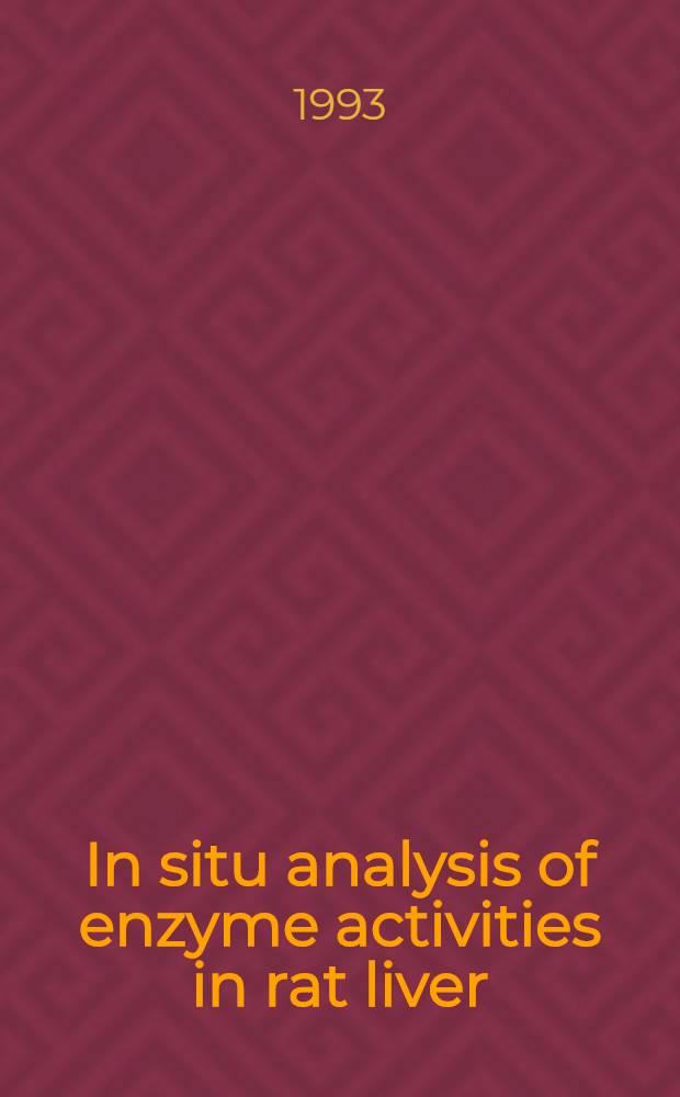 In situ analysis of enzyme activities in rat liver : Acad. proefschr