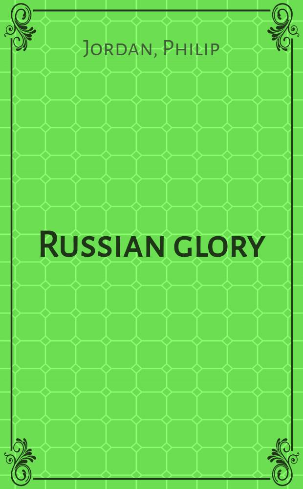 Russian glory