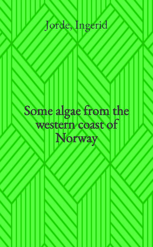 Some algae from the western coast of Norway