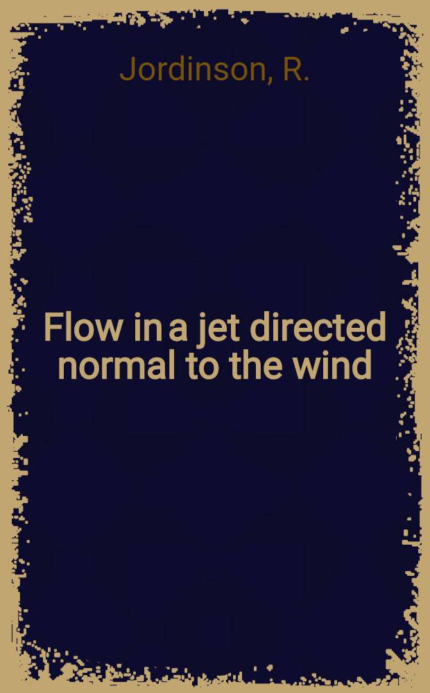 Flow in a jet directed normal to the wind