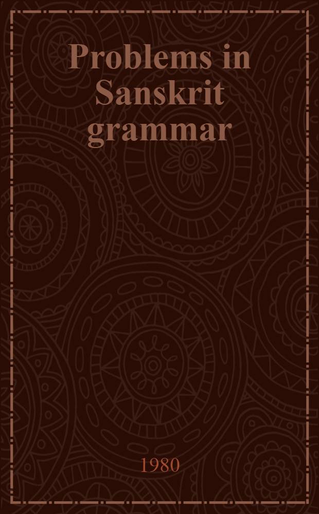 Problems in Sanskrit grammar