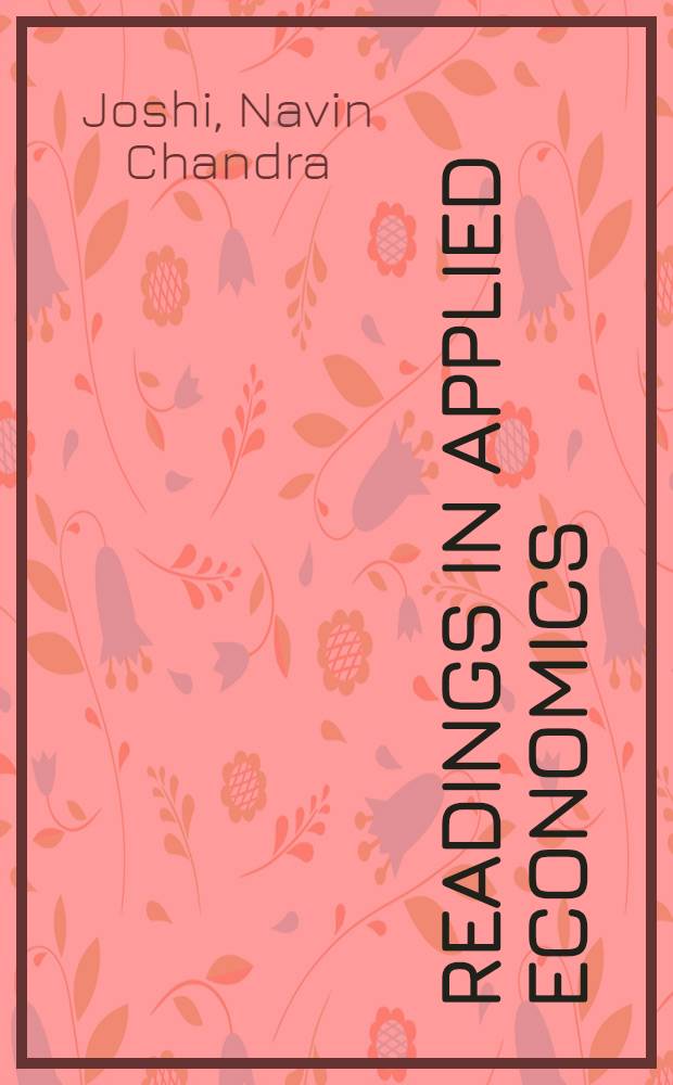 Readings in applied economics : India's critical issues analysed