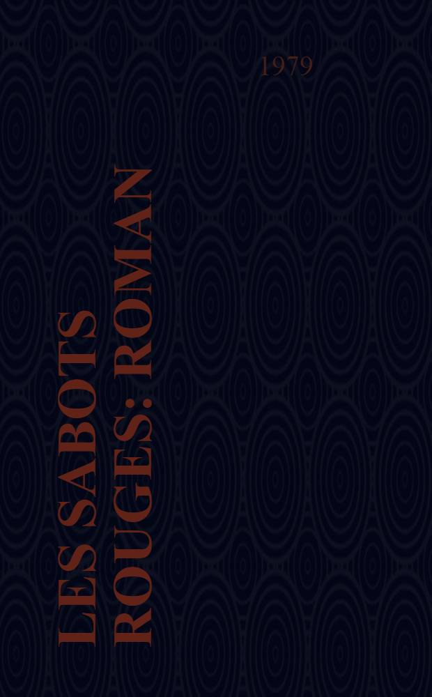 Les sabots rouges : Roman