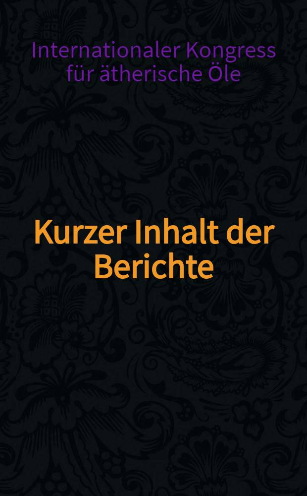 Kurzer Inhalt der Berichte
