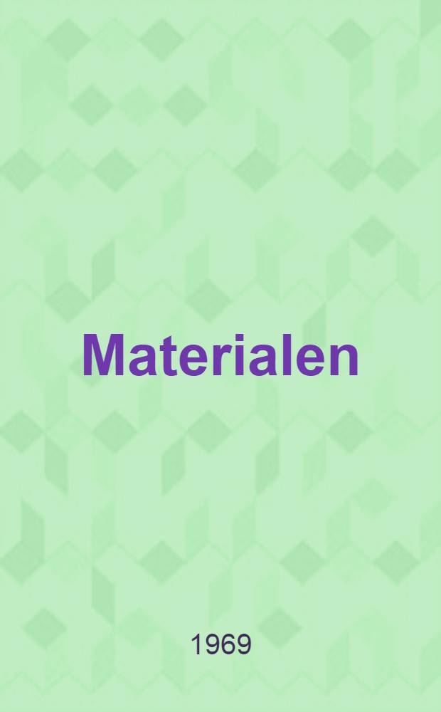 [Materialen]